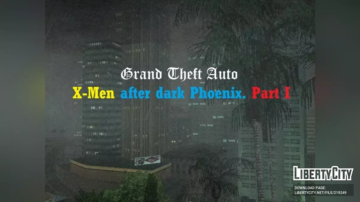 X-Men After Dark Phoenix. Часть 1 / GTA San Andreas